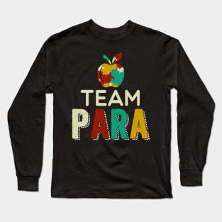 Team Paraprofessional Awesome Teachers Students T shirt Long Sleeve T-Shirt